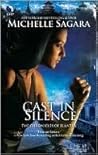 Cast in Silence