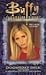 Doomsday Deck (Buffy the Vampire Slayer: Season 3, #8)