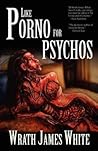 Like Porno for Psychos Book cover for Like Porno for Psychos