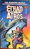 Ethan of Athos by Lois McMaster Bujold Ethan of Athos by Lois McMaster Bujold