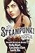 Steampunk! An Anthology of Fantastically Rich and Strange Stories
