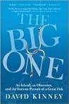 The Big One: An I...