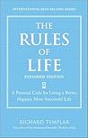 Book cover for The Rules of Life: A Personal code for Living a Better, Happier, More Successful Life Reader