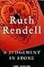 A Judgement in Stone by Ruth Rendell