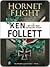 Hornet Flight by Ken Follett