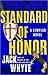 Standard of Honor (Templar Trilogy, #2)