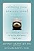 Calming Your Anxious Mind: How Mindfulness & Compassion Can Free You from Anxiety, Fear, & Panic: How Mindfulness and Compassion Can Free You from Anxiety, Fear, and Panic