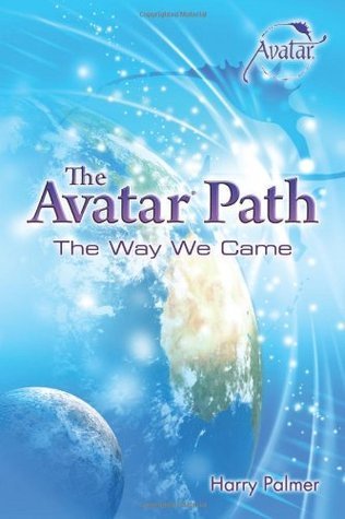 The Avatar Path: The Way We Came (Kindle Edition)