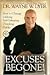 Excuses Begone! How to Change Lifelong, Self-Defeating Thinki... by Wayne W. Dyer