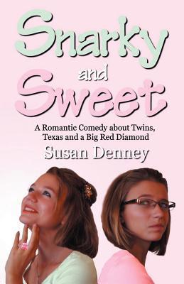 Snarky and Sweet (Kindle Edition)