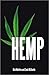 HEMP by Nini Martino and Zack DiLib...