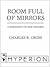 Room Full of Mirrors by Charles R. Cross
