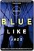 Blue Like Jazz by Donald Miller