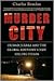 Murder City: Ciudad Juárez and the Global Economy's New Killing Fields
