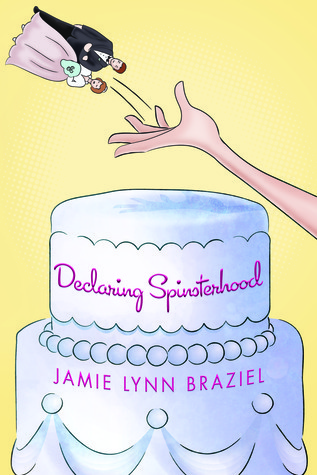 Declaring Spinsterhood (Kindle Edition)