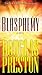 Blasphemy by Douglas Preston