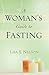 A Woman's Guide to Fasting