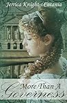 More Than a Governess by Jerrica Knight-Catania