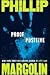 Proof Positive by Phillip Margolin