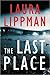 The Last Place (Tess Monaghan #7)