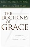 The Doctrines of Grace: Rediscovering the Evangelical Gospel Book cover for The Doctrines of Grace: Rediscovering the Evangelical Gospel