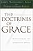 The Doctrines of Grace by James Montgomery Boice