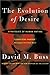 The Evolution Of Desire by David M. Buss