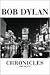 Chronicles, Vol. 1 by Bob Dylan