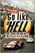 Go Like Hell by A.J. Baime