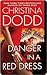 Danger in a Red Dress by Christina Dodd