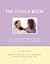 The Doula Book by Marshall H. Klaus The Doula Book by Marshall H. Klaus