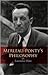 Merleau-Ponty's Philosophy (Studies in Continental Thought)