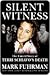 Silent Witness by Mark Fuhrman