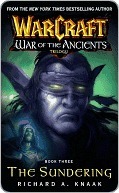 The Sundering (WarCraft: War of the Ancients, #3)