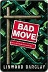 Bad Move