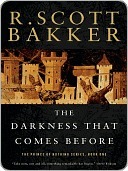 The Darkness That Comes Before (The Prince of Nothing, #1)