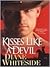 Kisses Like A Devil (Devil, #5)
