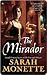 The Mirador by Sarah Monette