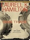 Skin Trade by Laurell K. Hamilton