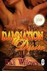 Damnation and Desire by Kali Willows Damnation and Desire by Kali Willows