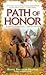 Path of Honor by Diana Pharaoh Francis