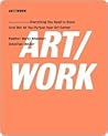 ART/WORK: Everyth...