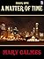 A Matter of Time (A Matter of Time #1)