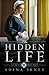 The Hidden Life by Adina Senft