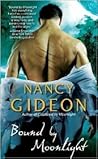 Bound by Moonlight by Nancy Gideon