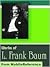 Works of L. Frank Baum