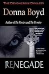 Renegade by Donna Boyd
