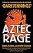 Aztec Rage