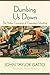 Dumbing Us Down by John Taylor Gatto