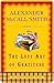The Lost Art of Gratitude by Alexander McCall Smith